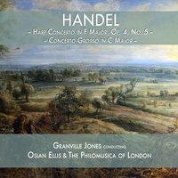 Handel: Harp Concerto in F Major, Op. 4, No. 5 & Concerto Grosso in C Major