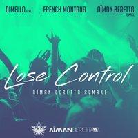 Lose Control (Aïman Beretta Remake)