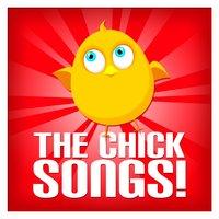 The Chick Songs !
