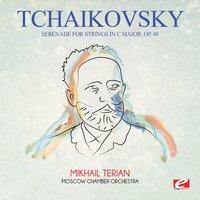 Tchaikovsky: Serenade for Strings in C Major, Op. 48