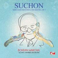 Suchoň: Serenade for String Orchestra, Op. 5