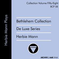 Deluxe Series Volume 58 : Herbie Mann Plays