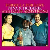 Formula for Love. Nina & Frederik with Louis Armstrong
