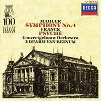 Mahler: Symphony No.4 / Franck: Psyché
