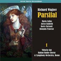 Wagner: Parsifal, Vol. 1