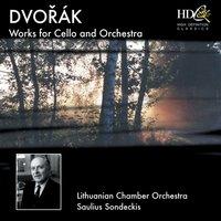 Dvorák: Works for Cello and Orchestra