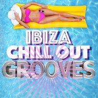 Ibiza Chill out Grooves