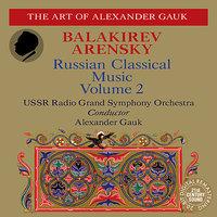 Balakirev: Piano Concerto in F-Sharp Minor, Overtures, Islamey - Arensky: A Dream on the Volga