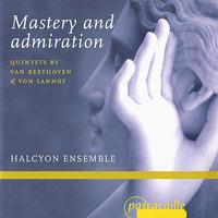 Mastery and Admiration - Quintets
