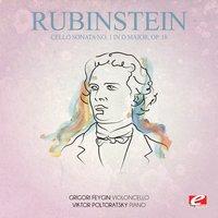 Rubinstein: Cello Sonata No. 1 in D Major, Op. 18