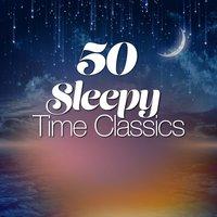 50 Sleepy Time Classics