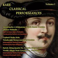 Rare Classical Performances, Vol. I