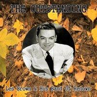 The Outstanding Les Brown & His Band of Renown