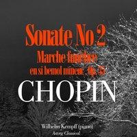 Chopin: Sonate No. 2 en si bemol mineur, Marche Funèbre, Op. 35