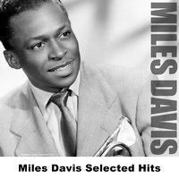 Miles Davis Selected Hits