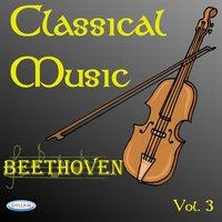 Ludwig van beethoven: classical music vol.3
