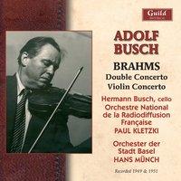 Brahms: Double Concerto for Violin, Cello and Orchestra in a Minor, Op.102, Violin Concerto in D Minor, Op.77 (Recorded 1949 & 1951)