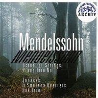 Mendelssohn-Bartholdy: Octet for Strings in E Flat major, Op. 20, Piano Trio No. 1