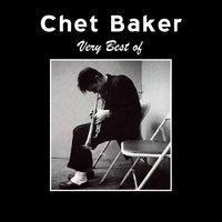 Very Best of Chet Baker