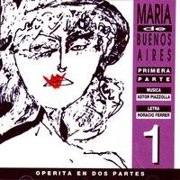 Maria De Buenos Aires Vol. 1