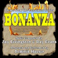 Bonanza - Theme from the Classic TV Series