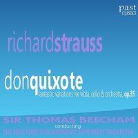 Strauss: Don Quixote - Fantastic Variations for Viola, Cello and Orchestra, Op. 35