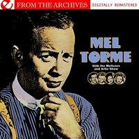 Mel Torme With The Meltones And Artie Shaw - From The Archives
