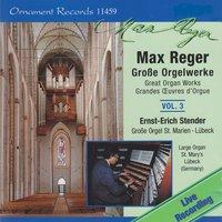 Max Reger: Große Orgelwerke, Vol. 3, Große Orgel, St. Marien zu Lübeck