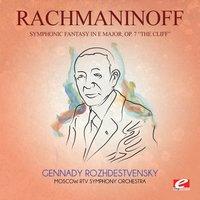Rachmaninoff: Symphonic Fantasy in E Major, Op. 7 "The Cliff"