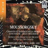 Moussorgsky: Chants et danses de la mort, Sans soleil et deux mélodies