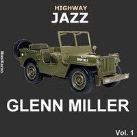 Highway Jazz Glenn Miller