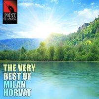 The Very Best of Milan Horvat - 50 Tracks