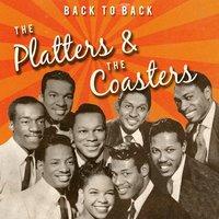 Back to Back: The Platters & The Coasters
