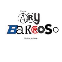 Plays Ary Barroso