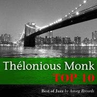Thélonious Monk Relaxing Top 10