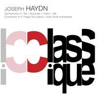 Haydn: Symphony No. 94, Hob. I:94 & Keyboard Concerto, Hob. XVIII:6