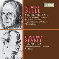 Still: Symphonies Nos. 3 & 4 - Searle: Symphony No. 2