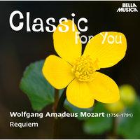 Classic for You: Mozart: Requiem