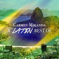 Carmen Miranda - A Latin Best Of