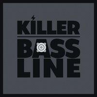 Bassline Killer