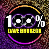 100% Dave Brubeck