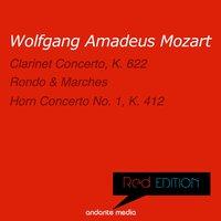 Red Edition - Mozart: Clarinet Concerto, K. 622 & Horn Concerto No. 1, K. 412