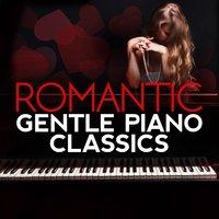 Romantic Gentle Piano Classics