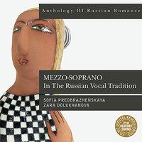 Anthology of Russian Romance: Mezzo-soprano in the Russian Vocal Tradition