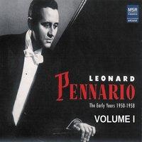 Leonard Pennario: The Early Years 1950-1958, Vol. 1