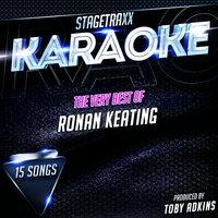 Stagetraxx Karaoke: The Very Best of Ronan Keating
