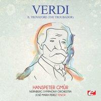 Verdi: Il Trovatore (The Troubador)