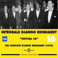 The Complete Django Reinhardt, Vol. 16: Intégrale 1948 Festival 48