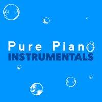 Pure Piano Instrumentals