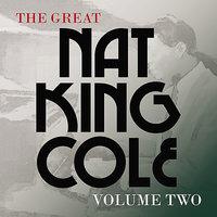 The Great Nat King Cole, Vol. 2